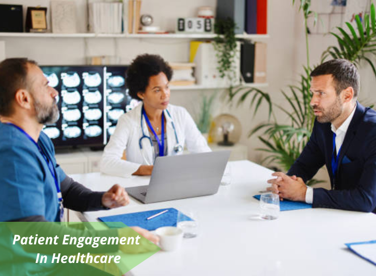 Patient Engagement In Healthcare