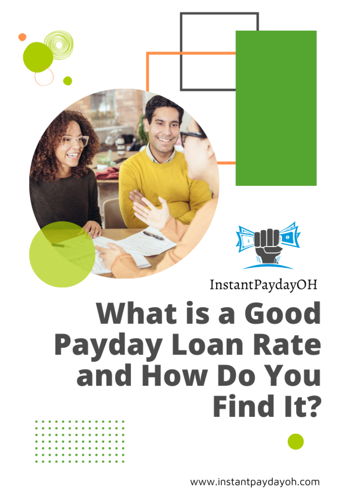 What is a Good Payday Loan Rate and How Do You Find It